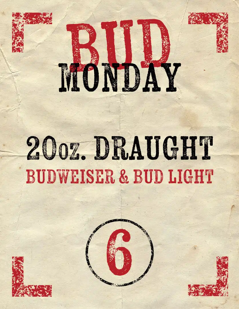 02 Bud Monday